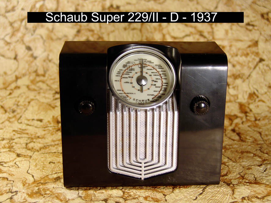 Schaub Super 229/II - D - 1937